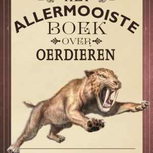 Het Allermooiste boek over Oerdieren + 8jr